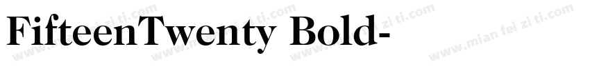 FifteenTwenty Bold字体转换